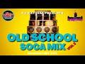 Old School Soca MIX Vol 3 By DJ Nayeem