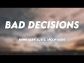 Bad Decisions - benny blanco, BTS, Snoop Dogg {Lyrics Video} 🦞