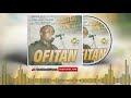 Prince Charles Osadorlor - Ofitan (Full Album) - Edo Music Mix