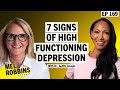 #1 Researcher: 7 Signs You May Have High Functioning Depression
