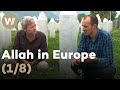 Allah in Europe (1/8): The lesson of Srebrenica - Bosnia | Documentary series