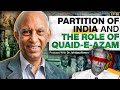 Partition of India and the role of Quaid -e-Azam - Professor Dr. Ishtiaq Ahmed - TPE#055