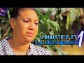 l'Injustice Et La Méchanceté 1 | Film Nigerian