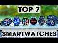 Top 7 Smartwatches in 2024 [By Category]