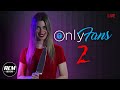 OnlyFans 2 | Short Horror Film