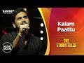 Kalam Paattu - The Storyteller - Music Mojo Season 6 - Kappa TV