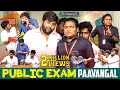 Public Exam Paavangal | Parithabangal