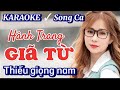 Hành Trang Giã Từ - Karaoke Thiếu Giọng Nam - Song Ca Cùng Phương Thy - Nhạc Sống Thái Tài