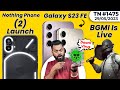 BGMI Is Live But...🫢, Nothing Phone 2 Launch, Galaxy S23 FE, OnePlus 12 Specs, OPPO Reno 10-#TTN1