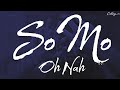 SoMo - Oh Nah (Tradução)