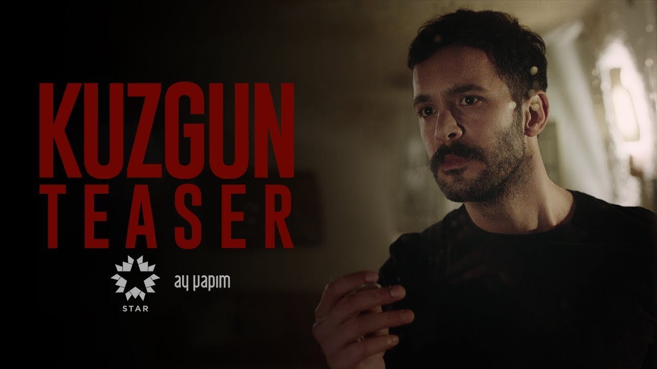 Kuzgun – Teaser