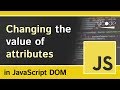 Element.setAttribute() - Javascript DOM