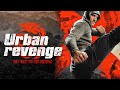 Urban Revenge | full movie