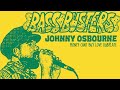 JOHNNY OSBOURNE - "MONEY CAN'T BUY LOVE" - BASSBUSTERS DUBPLATE