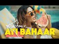 KASHMIR - Ayi Bahaar  (Official Music Video)