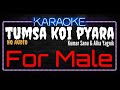 Karaoke Tumsa Koi Pyara For Male HQ Audio - Kumar Sanu & Alka Yagnik Ost. Khuddar