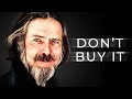 Do You Want The Truth? - Alan Watts On Our Unmaterialistic Society