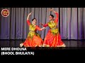 Mere Dholna || Bhool Bhulaiyaa || Ft. Radhika Joshi & Samiksha Malankar |