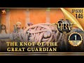 Porus | Episode 146 | The Knot of the Great Guardian | महान गॉर्डियन की गाँठ | पोरस | Swastik