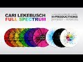 Cari Lekebusch - Full Spectrum (exclusive vinyl mix)