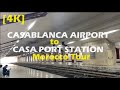 Train Ride | Casablanca Airport Station to Casa Port Station, Morocco in [4K]