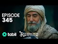 Resurrection: Ertuğrul | Episode 345