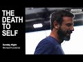 The Death to Self - Michael Koulianos