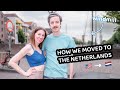 MOVING TO THE NETHERLANDS! 🇺🇸 → 🇳🇱 (american expats in the netherlands)