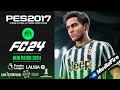 PES 2017 | New Patch For PES 2017 To FC 2024 All Competitions - (Download & Install)