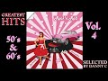 Best of 50s & 60s Vol.4 *Oldies but Goldies* *Rock & Roll Greatest Hits* *Oldies but goodies*