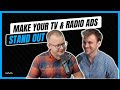 How To Make Your TV & Radio Ads Stand Out