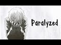 Nightcore - Paralyzed - (Lyrics)