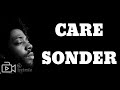 Sonder- Care (Lyrics)