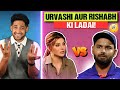Urvashi Rautela VS Rishabh Pant Fight is Funny!