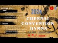 TPM | Chennai Convention | Tamil | English | Songs | 2024 | The Pentecostal Mission |  Jukebox
