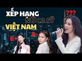 Xếp Hạng Các Nữ Ca Sỹ Việt Nam | Phân Tích Âm Nhạc #ptan #phantichamnhac