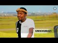 UMkhubazi  Ft Velaphi  [Video Promo (Single)]