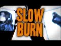 Slow Burn - Illest Morena (Official Lyric Video)