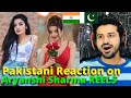 Pakistani React on Indian | Aryanshi Sharma Latest REELS VIDEOS | India TikToker | Reaction Vlogger