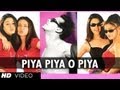 Piya Piya O Piya [Full Song] | Har Dil Jo Pyar Karega