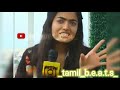Rashmika VS Nazriya intro in the video(_rahman_bgm_)