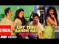 Lyrical: Lift Teri Bandh Hai: Judwaa 2 | Varun | Jacqueline | Taapsee | David Dhawan | Anu Malik