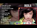 Indila 2024 MIX Favorite Songs - Ainsi Bas La Vida, Dernière Danse, Tourner Dans Le Vide, Love S...
