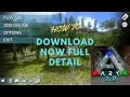 How to download ark mobile now