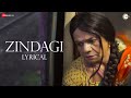 Zindagi - Lyrical | Ardh | Rajpal Yadav & Rubina Dilaik | Sonu Nigam | Kunaal Vermaa | Palaash M