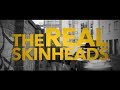 The Real Skinheads