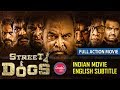 Theru Naaigal Movie | Full HD Free Tamil Movies Online | English Subtitles | Truefix Studios