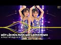 Chờ Em Trong Đêm Remix - Một Lần Nữa Nước Mắt Lại Rơi Remix TikTok | LK Nhạc Trẻ Remix 8x 9x Đời Đầu