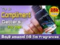 Compliments ඕනෙද ?? Fragrance 10 ක් - Episode 19 | Perfume Reviews in Sinhala