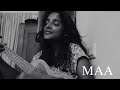 MAA | Sai Bhadra | Taare zameen par | ukuele cover